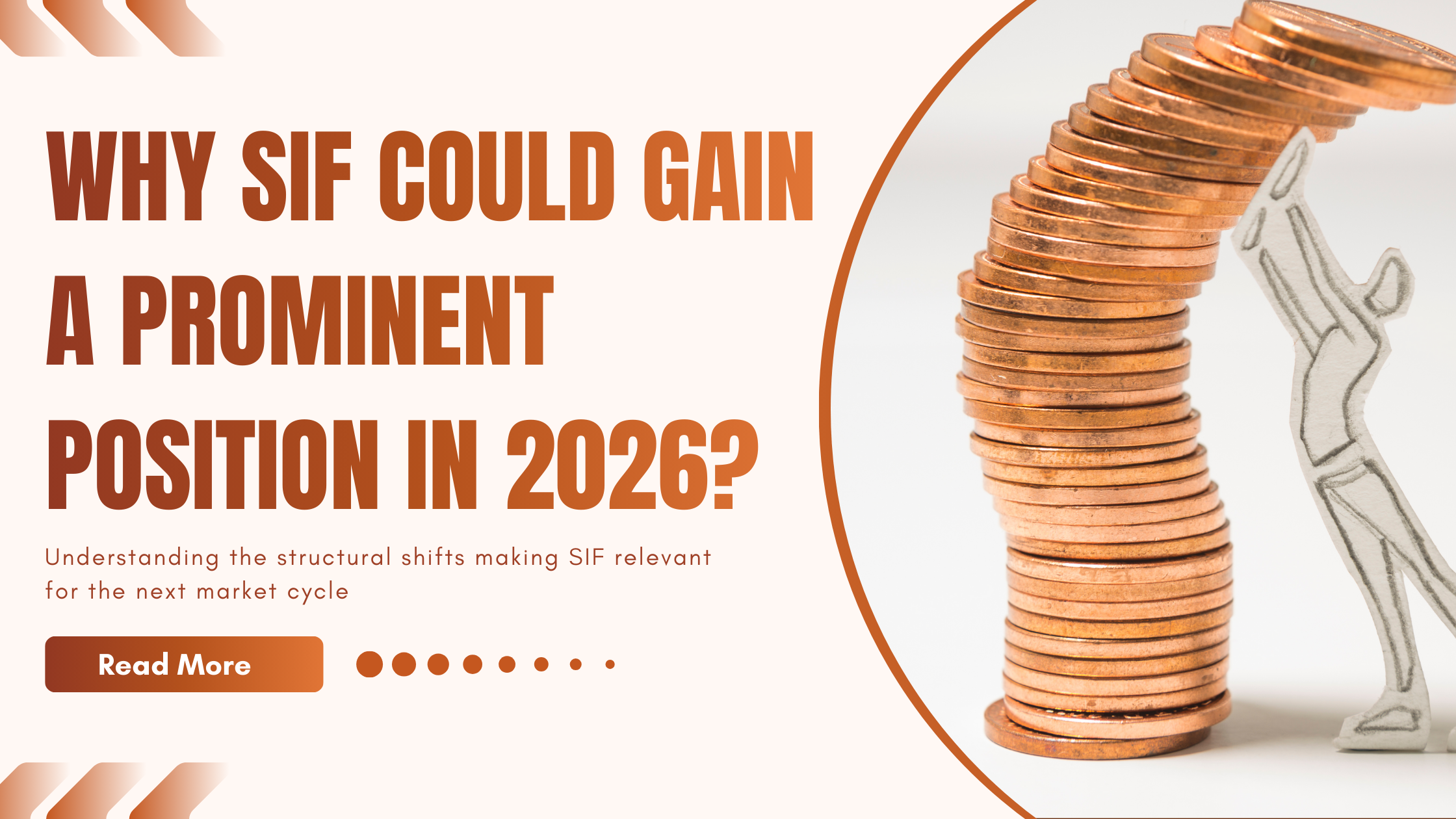 Why SIF Could Gain a Prominent Position in 2026?